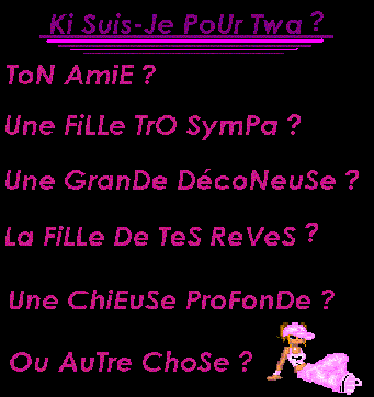 ki suis-je pour toi ?